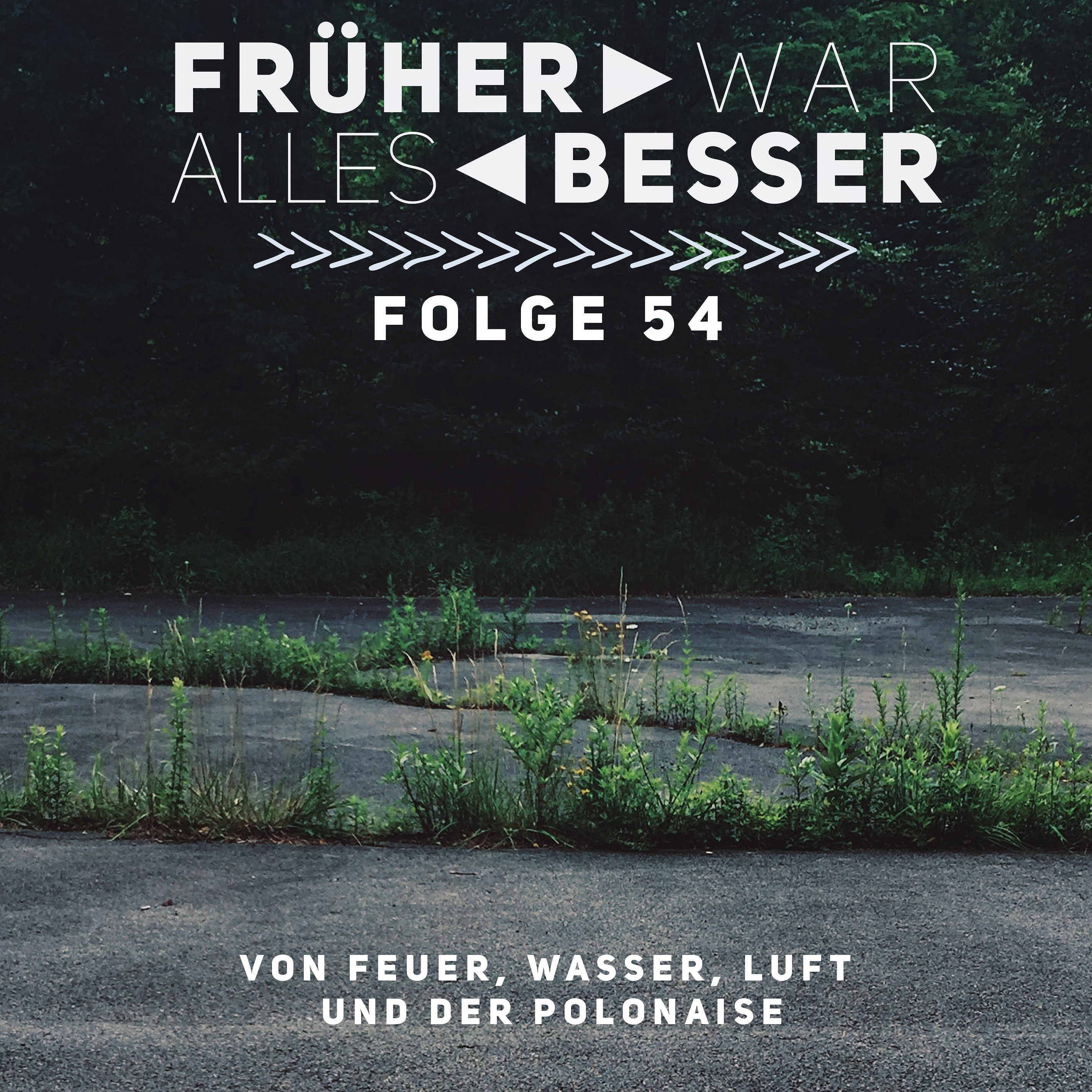 Früher war alles besser